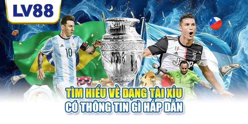 Tìm hiểu về dạng tài xỉu có thông tin gì hấp dẫn Tìm hiểu về dạng tài xỉu có thông tin gì hấp dẫn